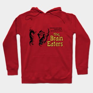 The Brain Eaters Hoodie